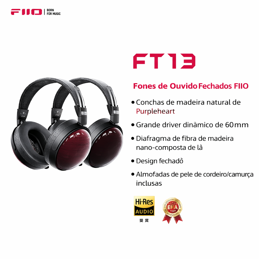 Fone de Ouvido Audiófilo FiiO FT13 - Fechado, Driver 60mm, Diafragma de Lã e Fibra de Madeira